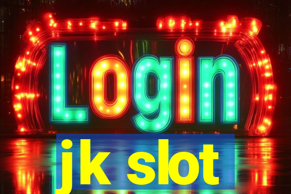 jk slot