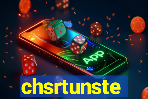 chsrtunste