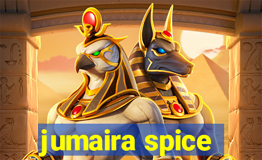 jumaira spice