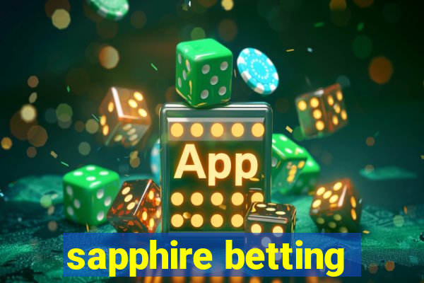 sapphire betting