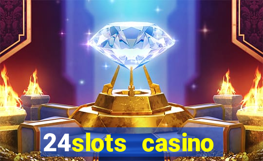 24slots casino bonus code