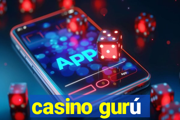 casino gurú