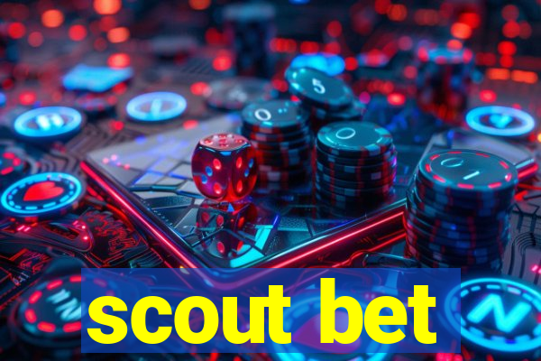 scout bet