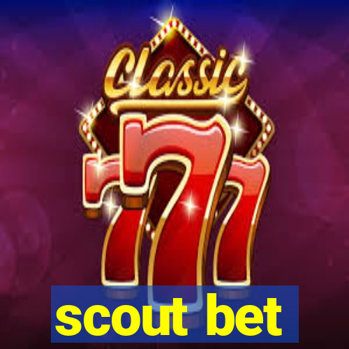 scout bet