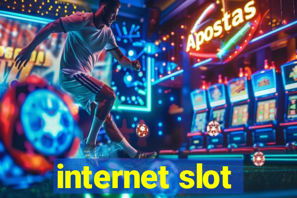 internet slot