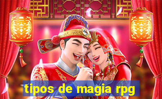 tipos de magia rpg