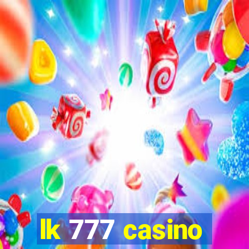 lk 777 casino