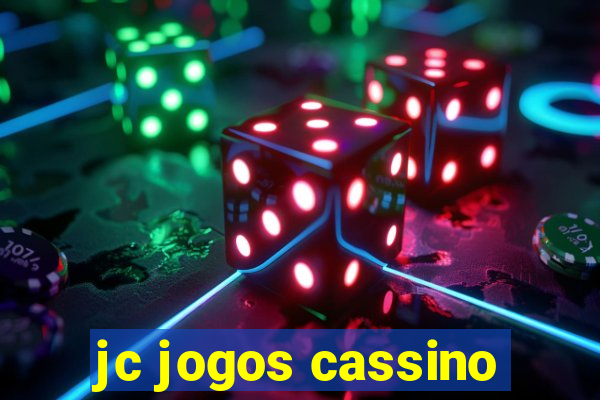 jc jogos cassino