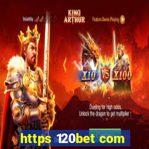 https 120bet com