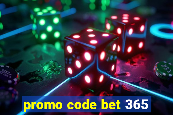 promo code bet 365