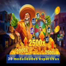 30 modalidades esportivas