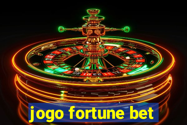 jogo fortune bet