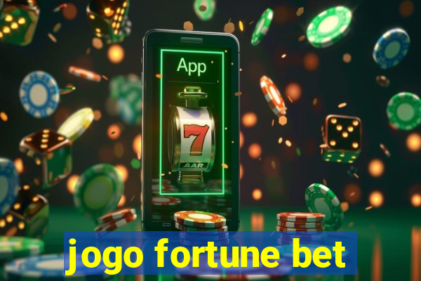 jogo fortune bet