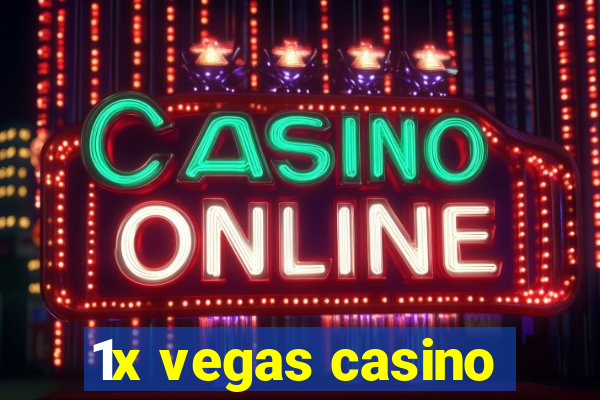 1x vegas casino