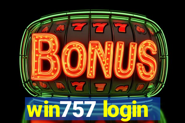 win757 login