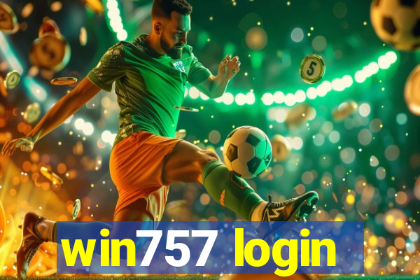 win757 login