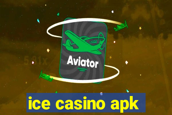 ice casino apk