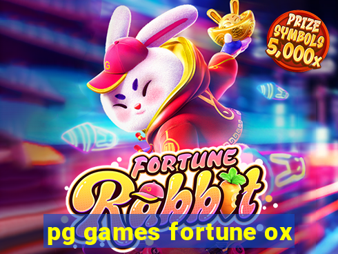 pg games fortune ox