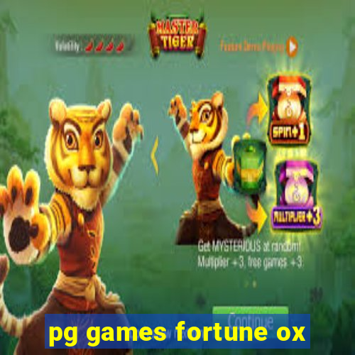 pg games fortune ox