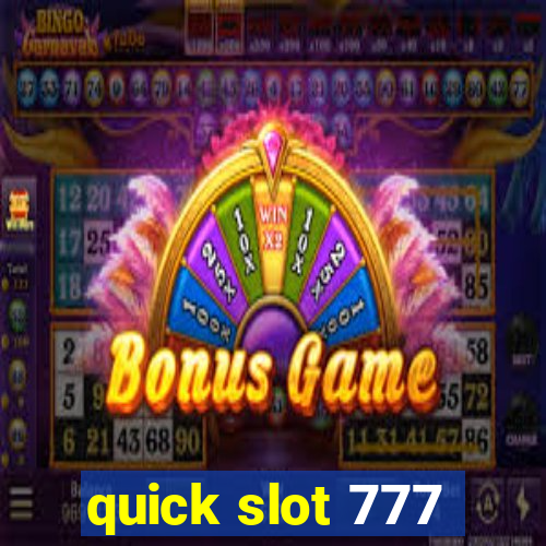 quick slot 777