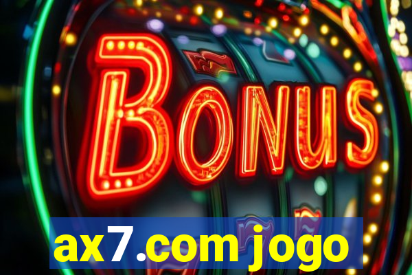 ax7.com jogo