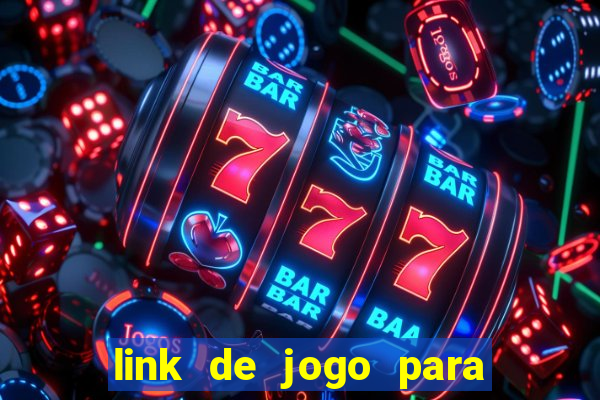 link de jogo para ganhar dinheiro grátis