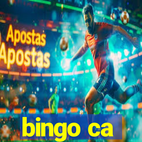 bingo ca