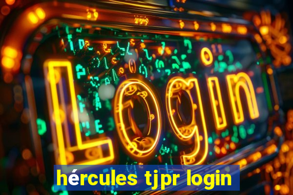 hércules tjpr login