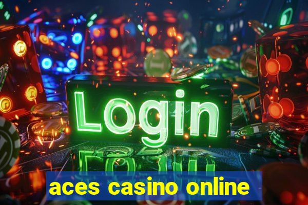 aces casino online