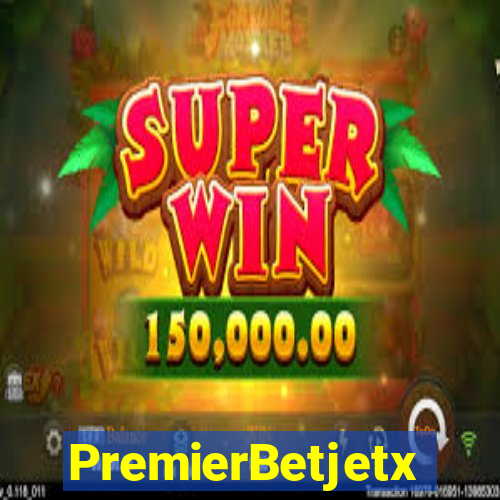 PremierBetjetx