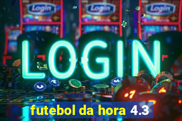 futebol da hora 4.3