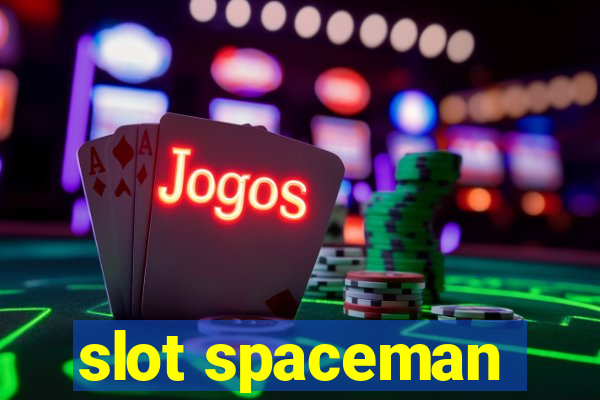 slot spaceman