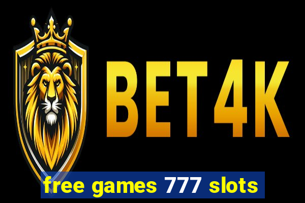 free games 777 slots