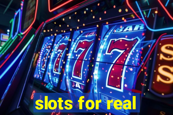 slots for real