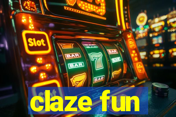 claze fun