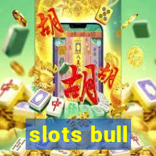 slots bull