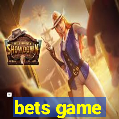 bets game