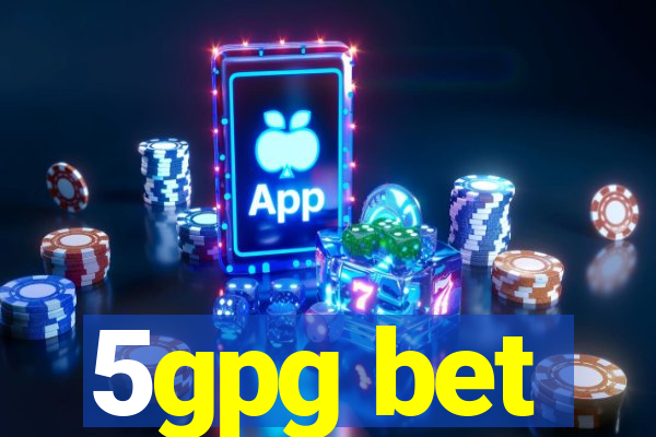 5gpg bet