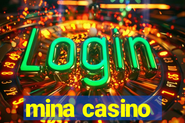 mina casino