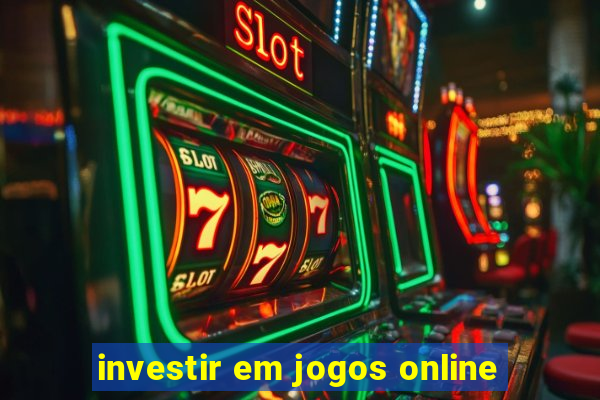 investir em jogos online