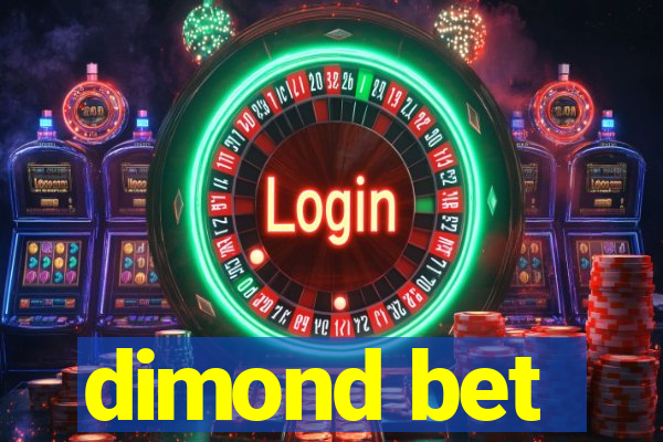 dimond bet