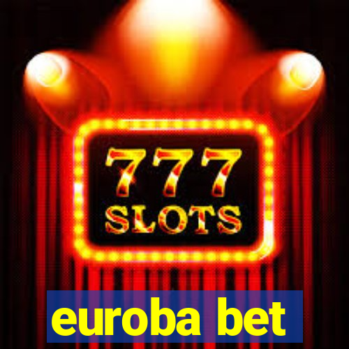 euroba bet