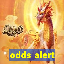 odds alert