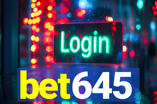 bet645