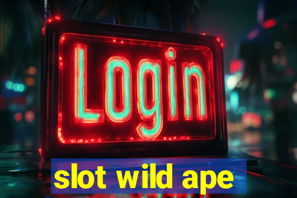 slot wild ape