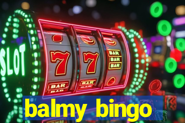 balmy bingo