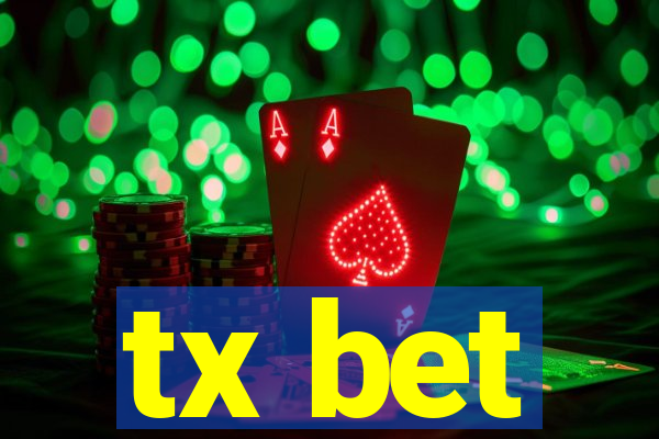 tx bet