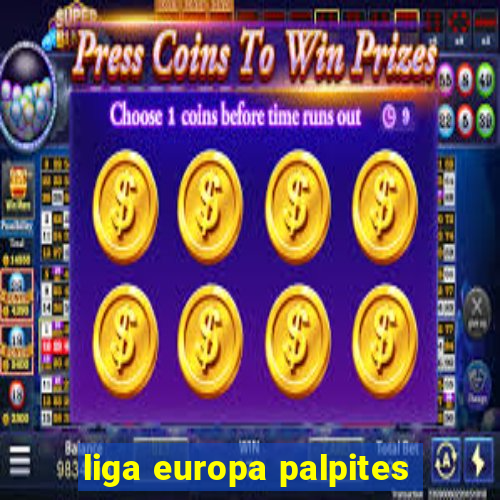 liga europa palpites