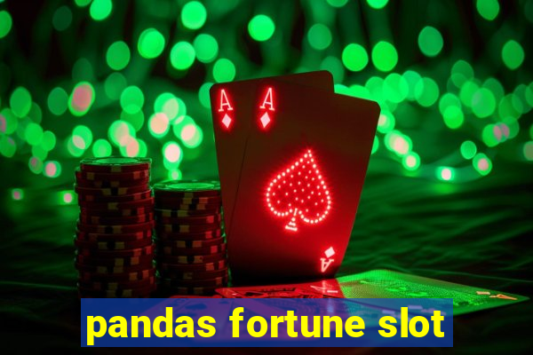 pandas fortune slot