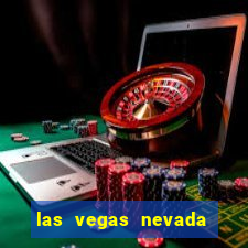 las vegas nevada casino hotels